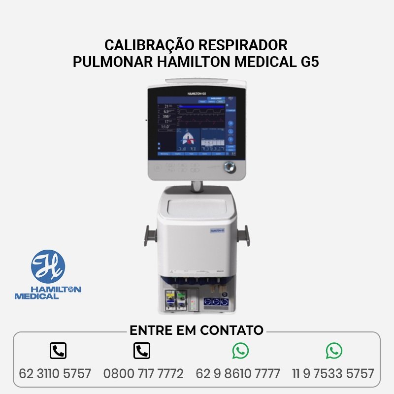 CALIBRACAO-RESPIRADOR-PULMONAR-HAMILTON-MEDICAL-G5